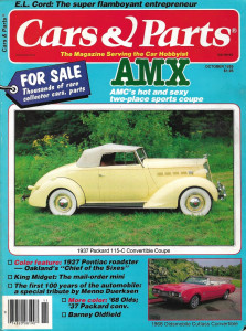 CARS & PARTS 1985 OCT - AMX, EL CORD, 37 PACKARD 115-C, 27 PONTIAC, KING MIDGET